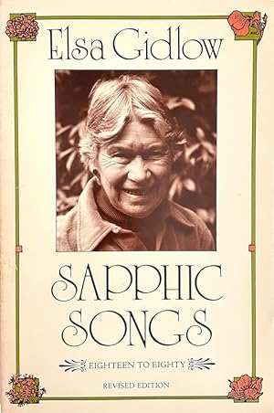 Sapphic Songs: Eighteen to Eighty (Revised Edition)