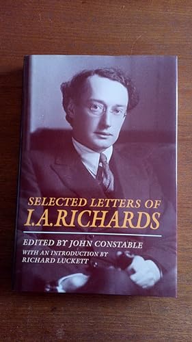 Selected Letters of I.A. Richards (With an Introduction by Richard Luckett)