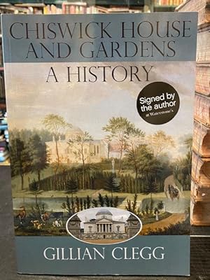 Chiswick House and Gardens : A History