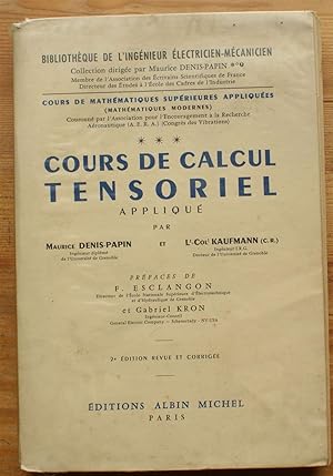 Cours de calcul tensoriel appliqué ( Géométrie différentielle absolue )