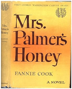 Mrs. Palmer's Honey / A Novel / First George Washington Carver Award