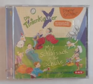 Die Tintenkleckser - Teil 1: Mit Schlafsack in die Schule [CD]. Ungekürzte Lesung mit Ralf Schmit...