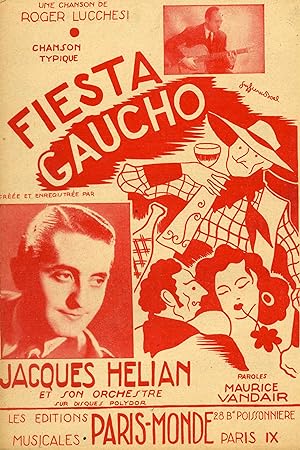 Partition de "Fiesta Gaucho (Fête Gaucho)", chanson créée par Jacques Hélian