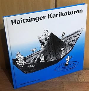 Haitzinger - Politische Karikaturen : Eine Auswahl von Veröffentlichungen aus den Jahren 1989/90