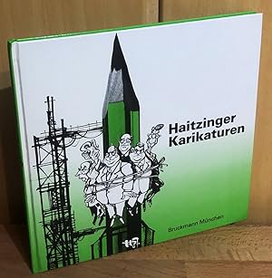 Haitzinger - Politische Karikaturen : Eine Auswahl von Veröffentlichungen aus den Jahren 1986/87