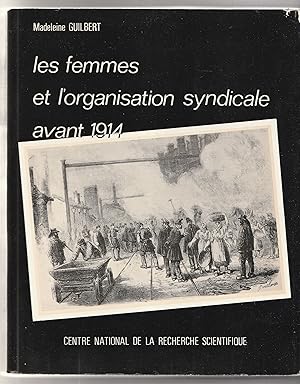 Les femmes et l'organisation syndicale avant 1914
