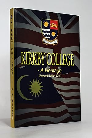 Kirkby College: A Heritage