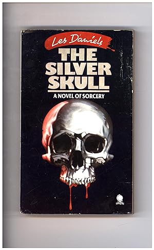 The Silver Skull / A Novel of Sorcery (SIGNED UNREAD MASS-MARKET PAPERBACK)