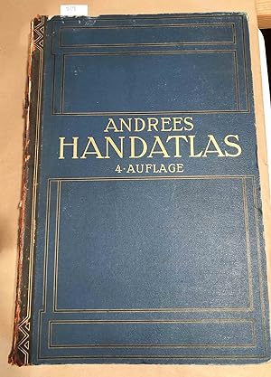 Andrees Allgemeiner Handatlas in 126 Haupt- und 139 Nebenkarten (lacking 2 maps)