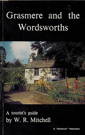 Grasmere and the Wordsworths : A Tourist's Guide