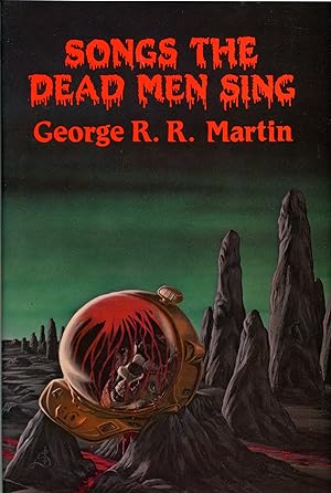 SONGS THE DEAD MEN SING