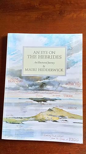 An Eye on the Hebrides. An Illustrated Journey