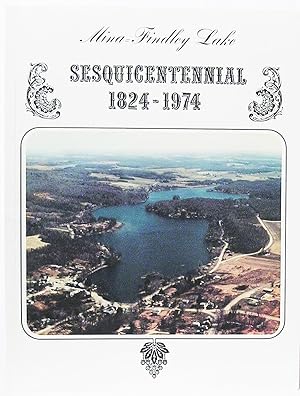 Mina Findley Lake Sesquicentennial 1824 - 1974