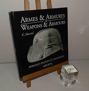 Armes et armures V-XV - Weapons and Armours. Les splendeurs de Hermann Historica. Hermann Histori...