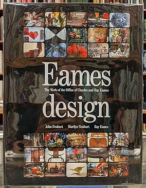 Eames Design: The Work of the Office of Charles and Ray Eames