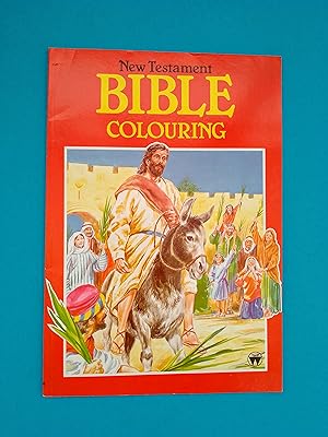 Bible Colouring: Stories from the New Testament, Told in Pictures to Colour