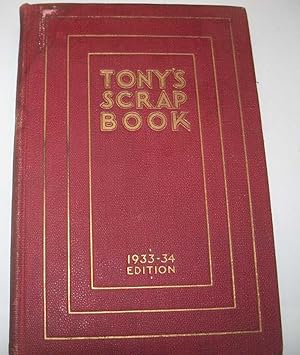 Tony's Scrap Book 1933-34 Edition