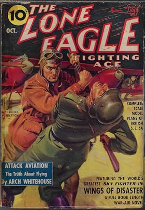 THE LONE EAGLE Fighting Ace: October, Oct. 1939 ("Wings of Disaster")