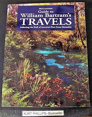 Guide to William Bartram's Travels (Signed Copy)