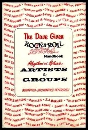 THE DAVE GIVEN ROCK 'N' ROLL STARS HANDBOOK - Rhythm and Blues Artists and Groups - Biographies, ...