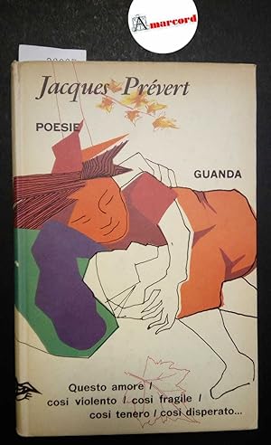 Prevert Jacques, Poesie, Guanda, 1963