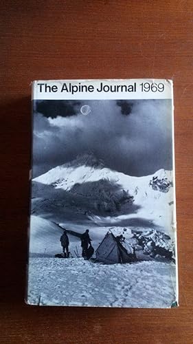 The Alpine Journal (A Record of Mountain Adventure & Scientific Observation) [2 Journals, 1969 an...