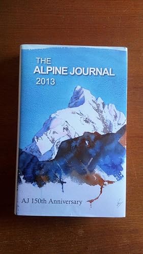 The Alpine Journal (A Record of Mountain Adventure & Scientific Observation) 2013