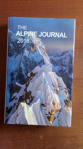 The Alpine Journal (A Record of Mountain Adventure & Scientific Observation) 2016