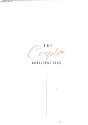 The couple challenge book - 60 challenges et rendez vous romantiques et excitants, creez un album...