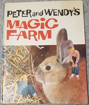 Peter and Wendy's Magic Farm