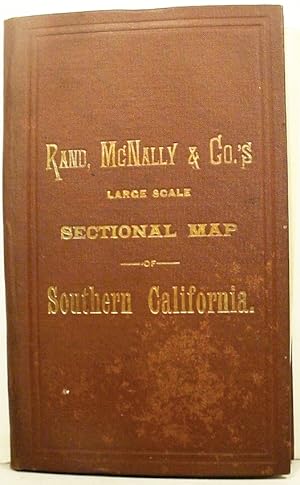 Rand, McNally & Co.'s / Large Scale / Sectional Map / Of / Southern California