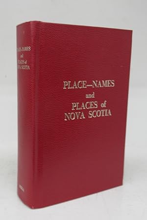 Place-Names and Places of Nova Scotia