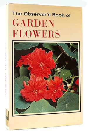 THE OBSERVER'S BOOK OF GARDEN FLOWERS