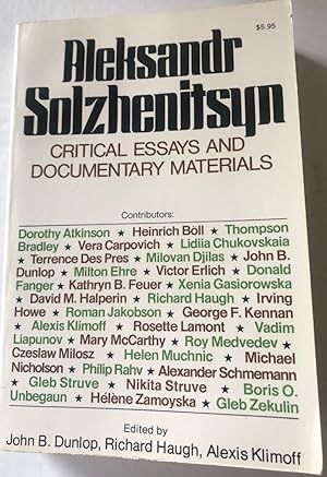 Aleksandr Solzhenitsyn: Critical Essays and Documentary Materials
