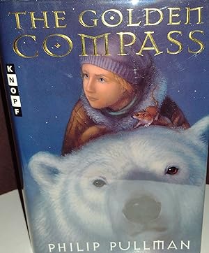 The Golden Compass: His Dark Materials - Book One // FIRST EDITION //