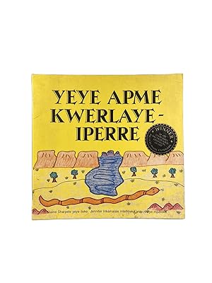 Yeye Apme Kwerlaye-Iperre [The Rainbow Serpent]