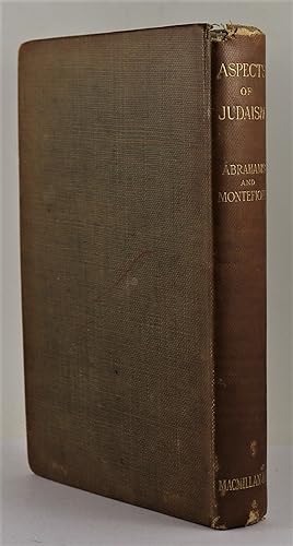 Aspects of Judaism being Eighteen Sermons Second Edition 1895