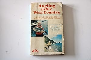 Angling in the West Country (Cornwall, Devon, Somerset, S Glos, Wilts, Hants )