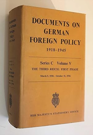 Documents on German Foreign Policy 1918-1945 Series C Vol. V