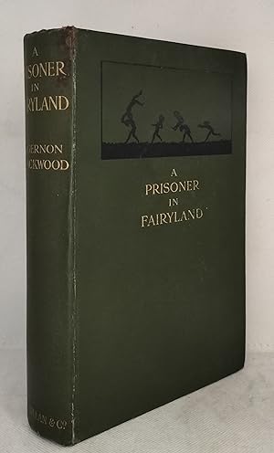 A Prisoner in Fairyland