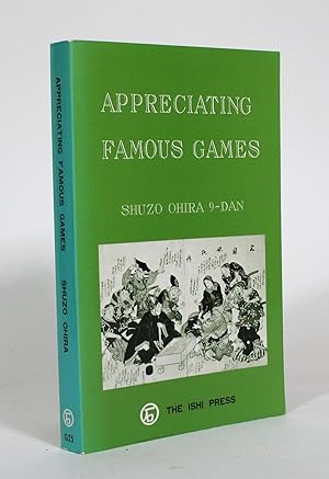 Appeciating Famous Games