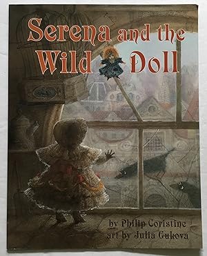 Serena and the Wild Doll.