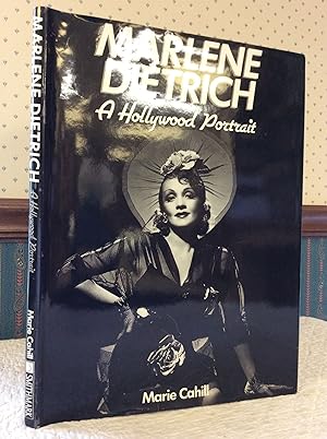 MARLENE DIETRICH: A Hollywood Portrait