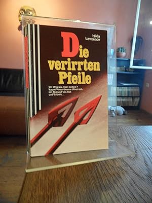 Die verirrten Pfeile.