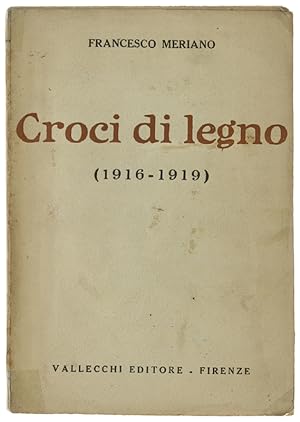 CROCI DI LEGNO (1916-1919):