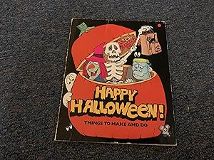 Happy Halloween: Things to Make and Do