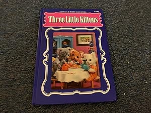 THREE LITTLE KITTENS (GIANT 3-D FAIRY TALE BOOKS)