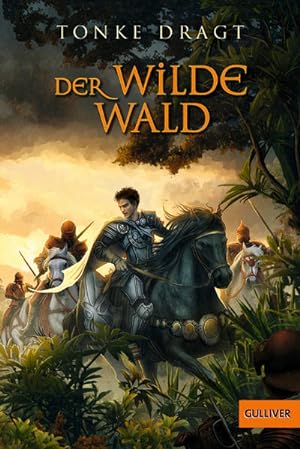 Der Wilde Wald: Abenteuer-Roman