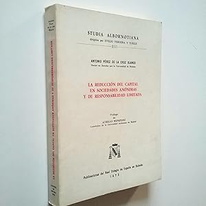 La reducción del capital en sociedades anónimas y de responsabilidad limitada