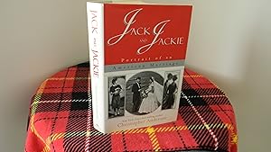 Jack and Jackie: Portrait of an American Marriage